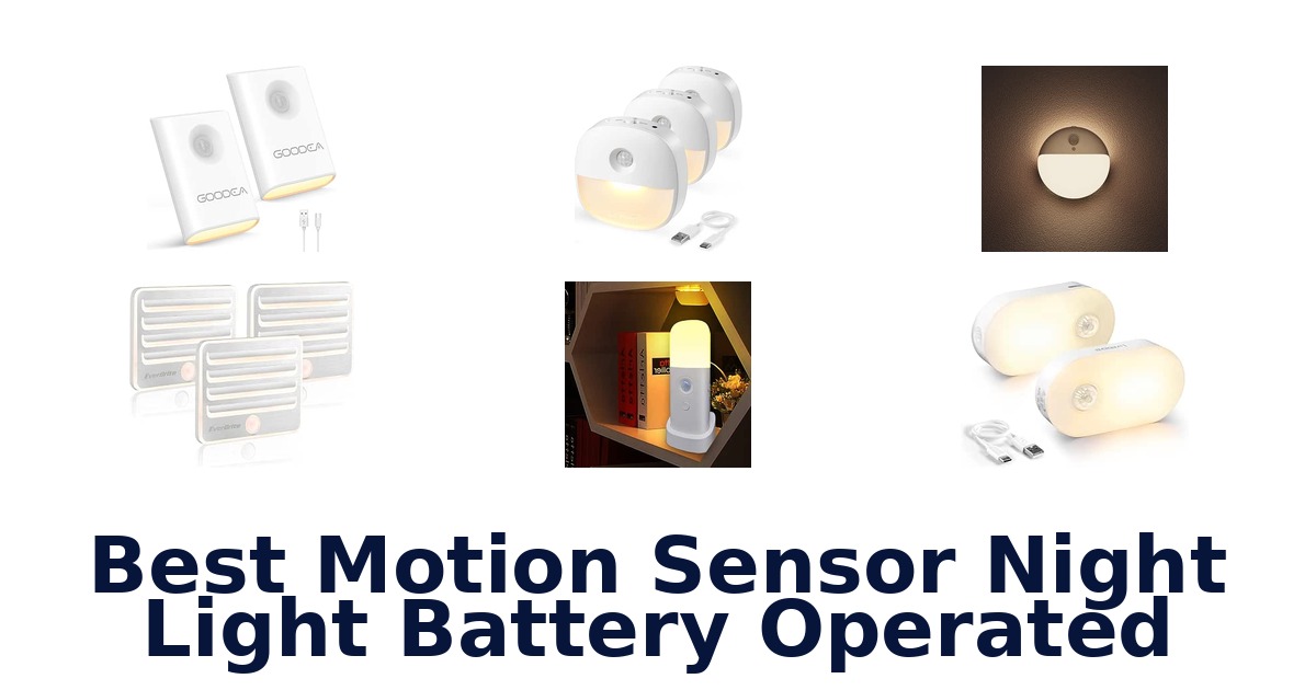 Best Motion Sensor Night Light Battery Operated
