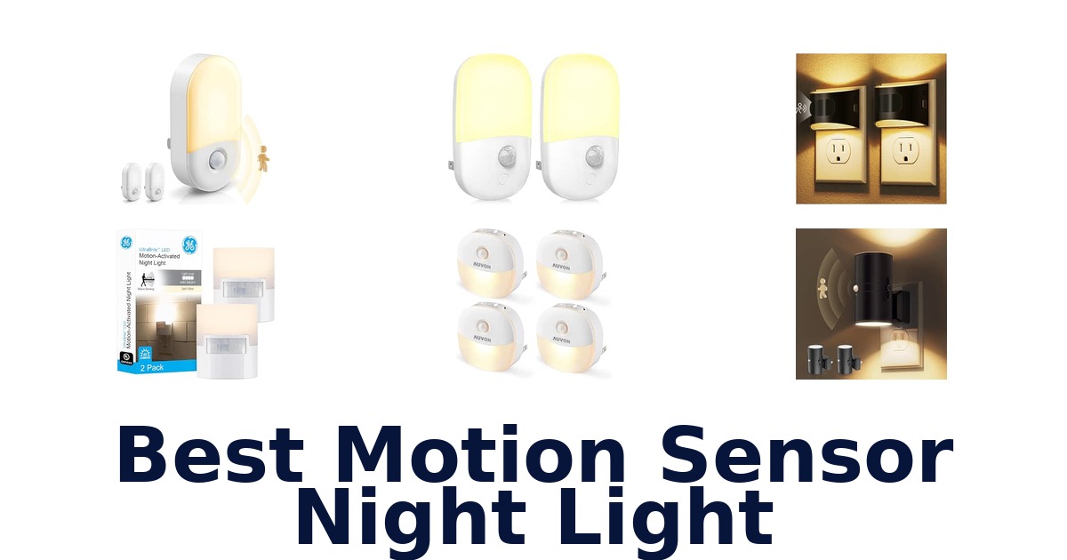 Best Motion Sensor Night Light