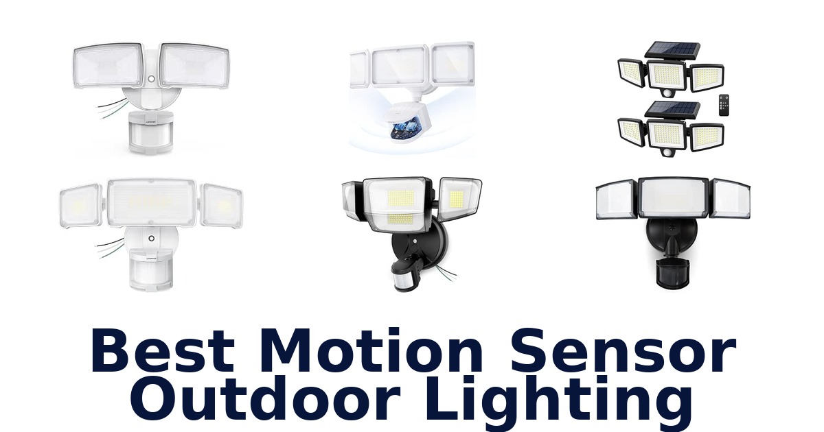 Best Motion Sensor Outdoor Lighting