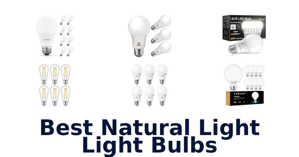 Best Natural Light Light Bulbs