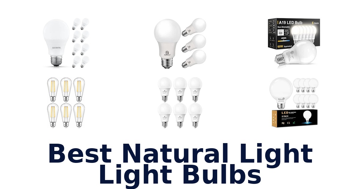 Best Natural Light Light Bulbs