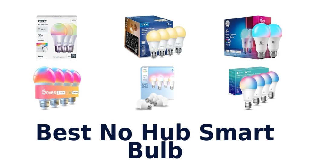 Best No Hub Smart Bulb