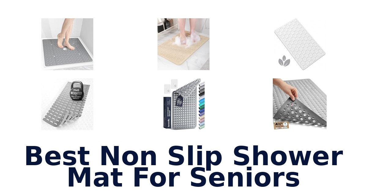 Best Non Slip Shower Mat For Seniors