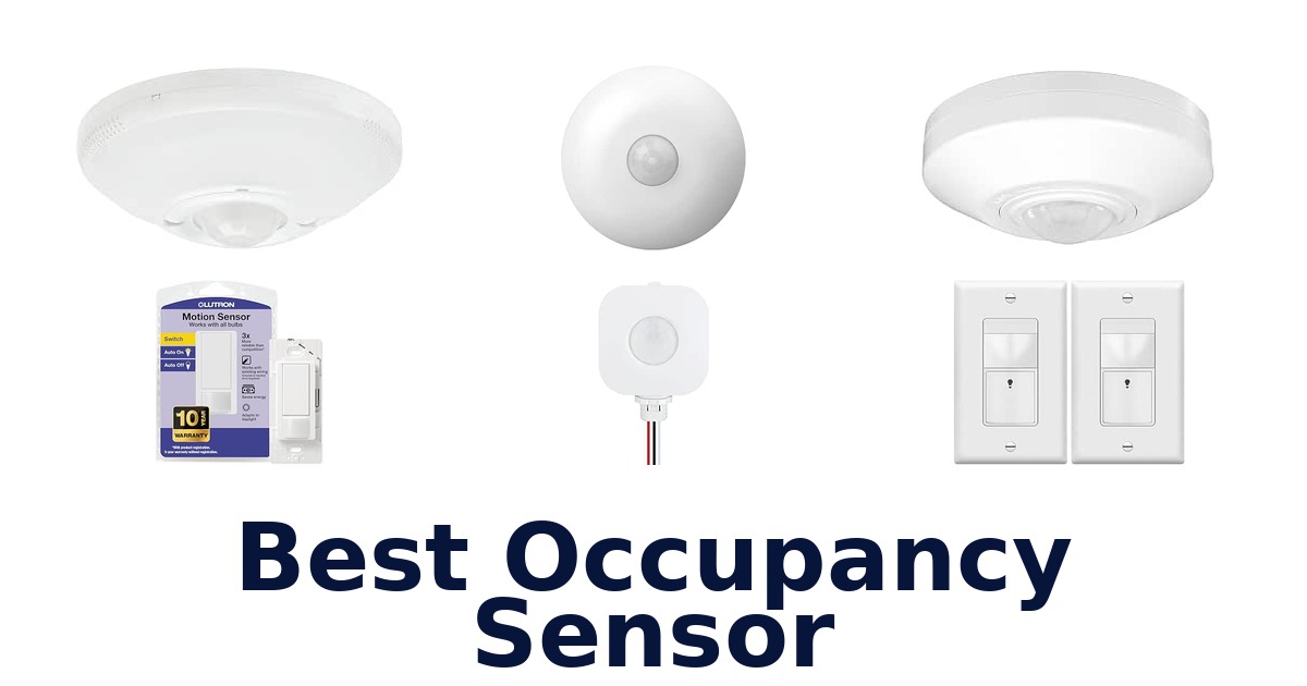 Best Occupancy Sensor
