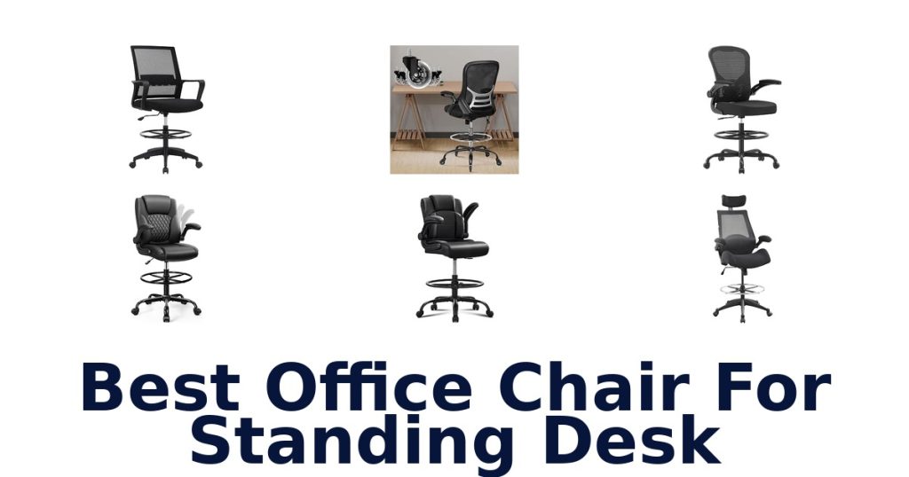 Best Office Chair For Standing Desk