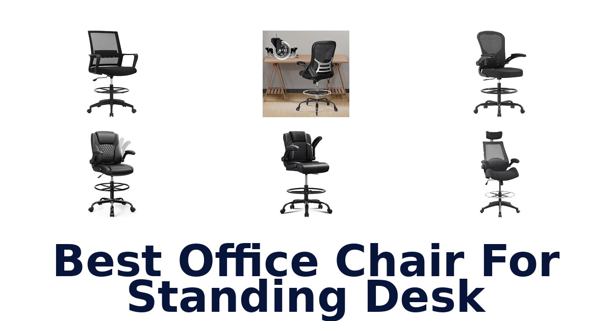 Best Office Chair For Standing Desk