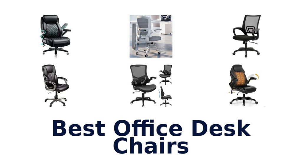 Best Office Desk Chairs