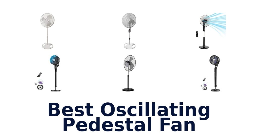 Best Oscillating Pedestal Fan