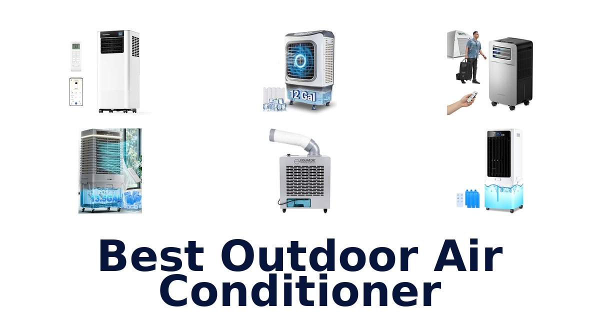Best Outdoor Air Conditioner