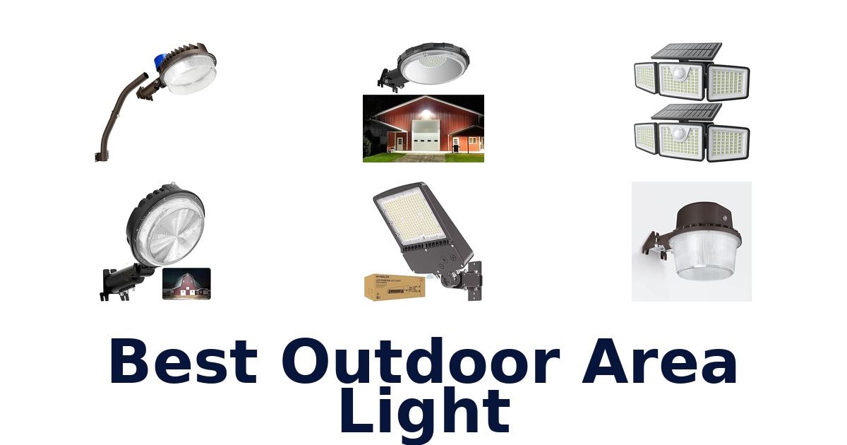 Best Outdoor Area Light