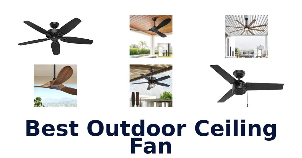 Best Outdoor Ceiling Fan