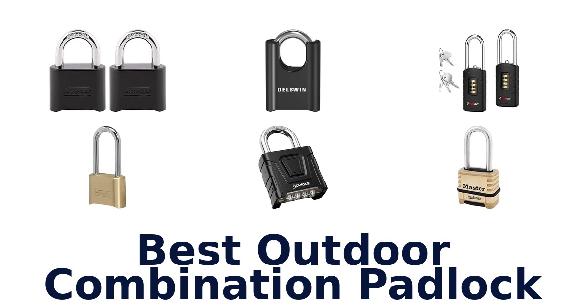 Best Outdoor Combination Padlock
