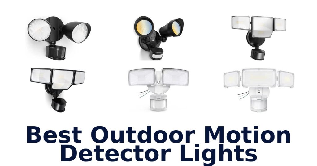 Best Outdoor Motion Detector Lights