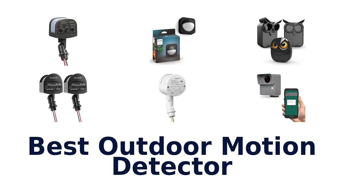 Best Outdoor Motion Detector