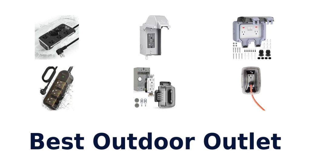 Best Outdoor Outlet