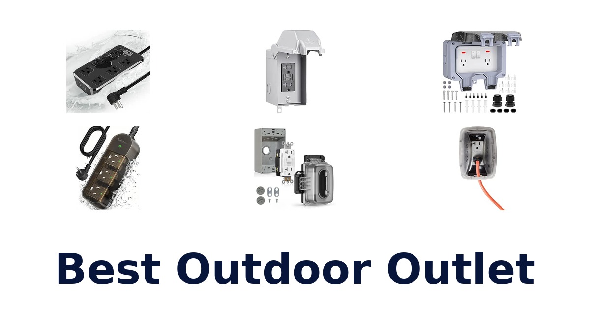 Best Outdoor Outlet