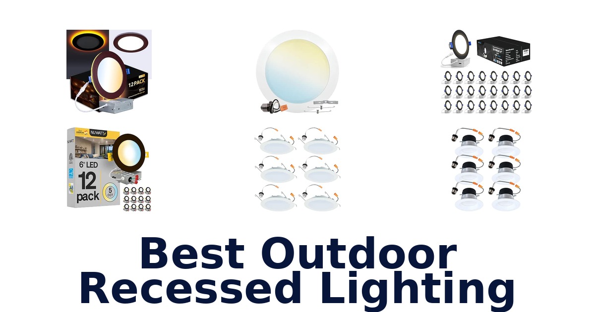 Best Outdoor Recessed Lighting