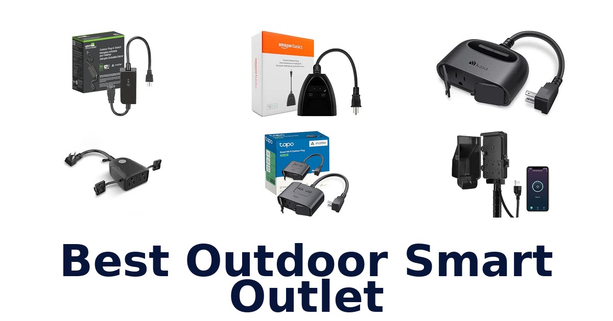 Best Outdoor Smart Outlet