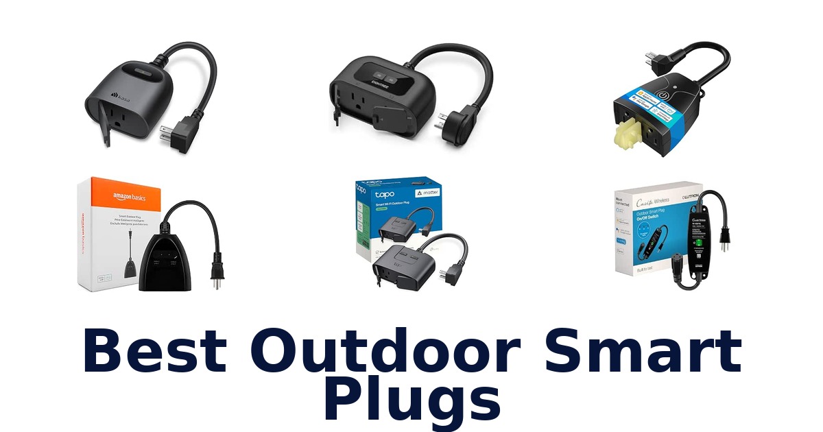 Best Outdoor Smart Plugs