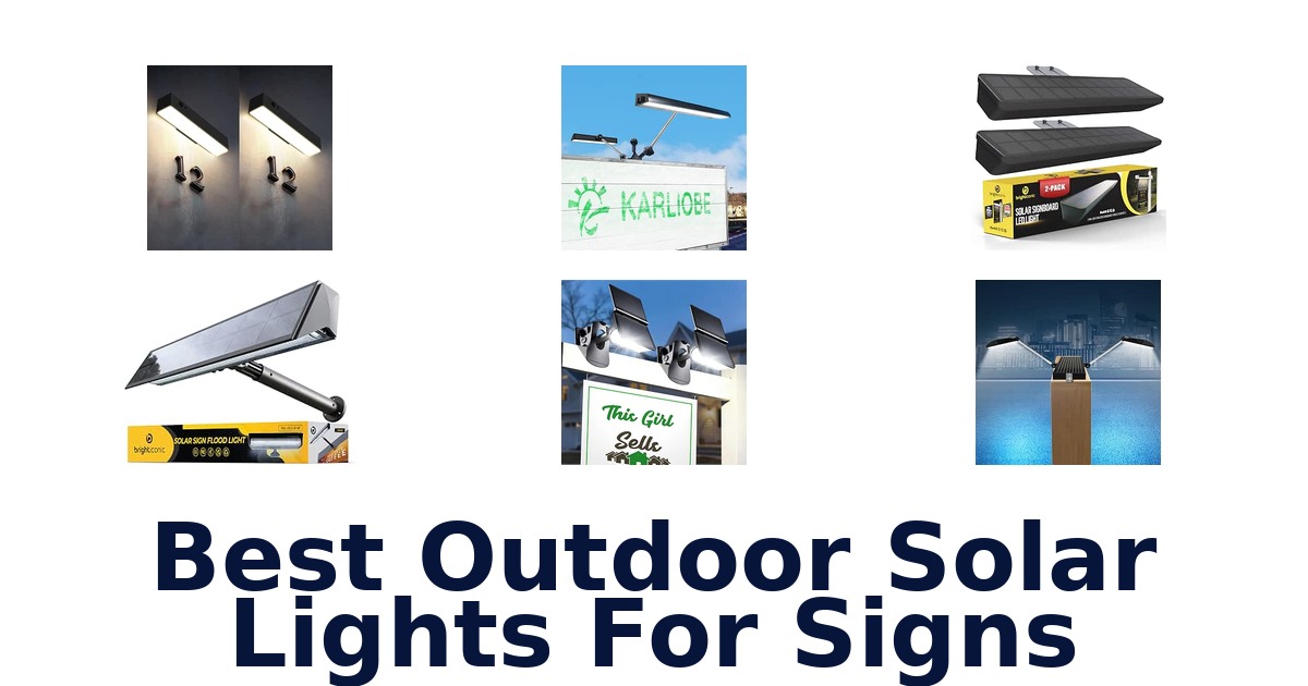 Best Outdoor Solar Lights For Signs