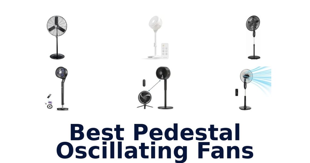 Best Pedestal Oscillating Fans