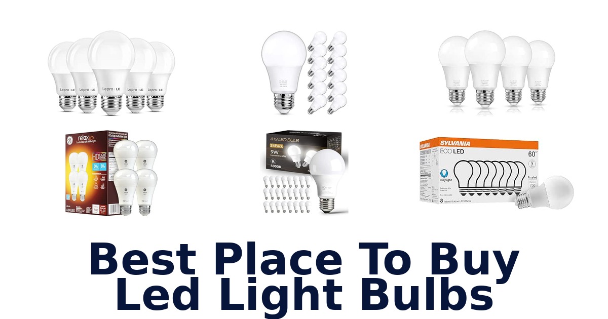 Best Place To Buy Led Light Bulbs