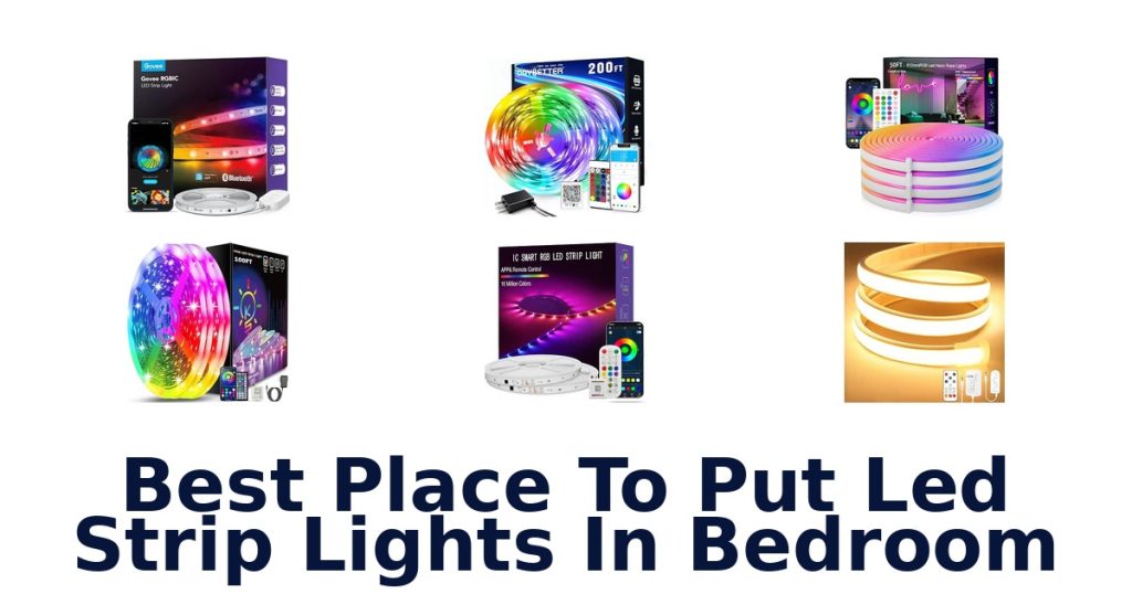 Best Place To Put Led Strip Lights In Bedroom