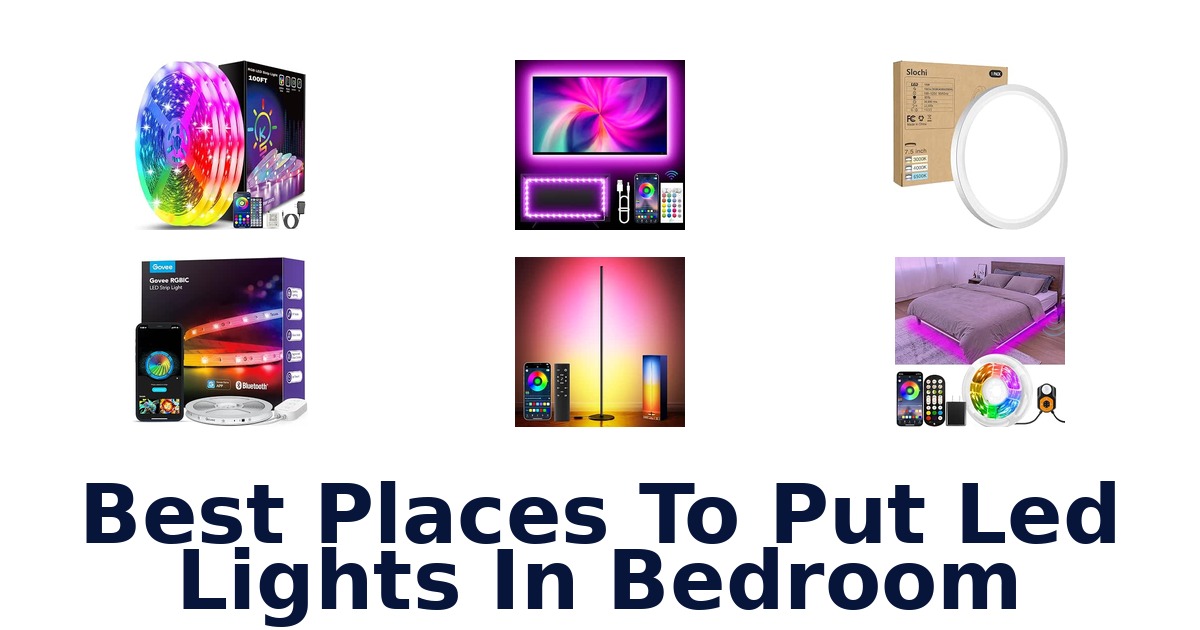 Best Places To Put Led Lights In Bedroom