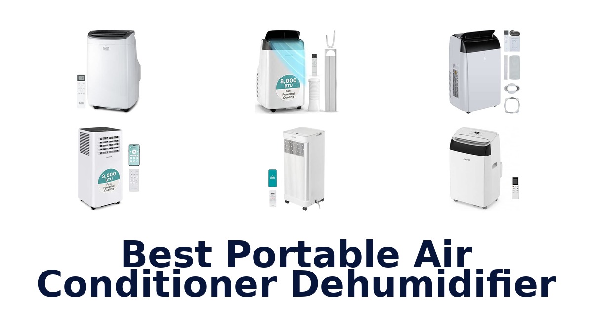 Best Portable Air Conditioner Dehumidifier
