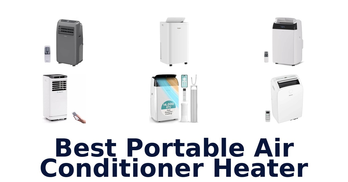 Best Portable Air Conditioner Heater