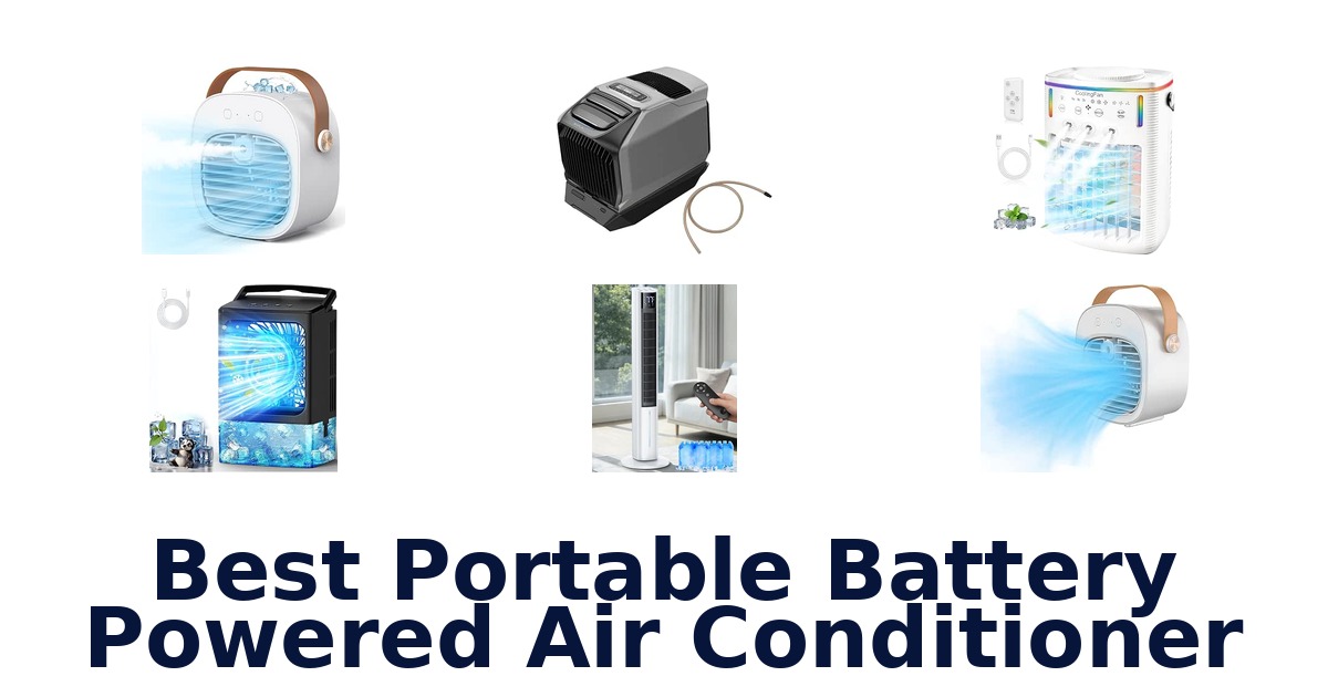 Best Portable Battery Powered Air Conditioner
