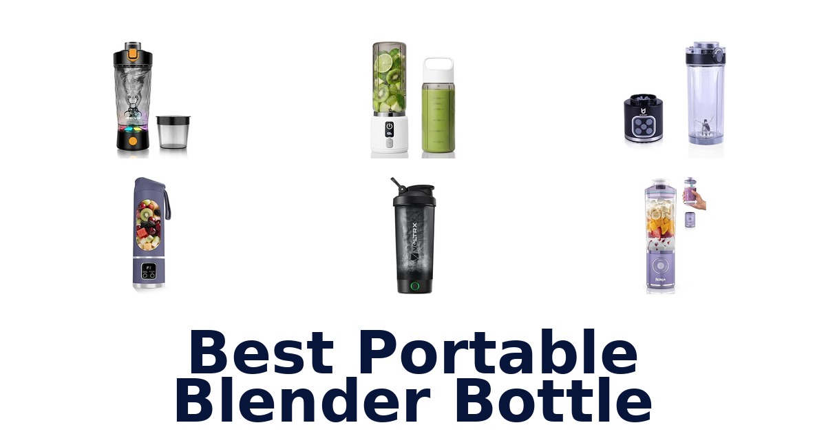 Best Portable Blender Bottle