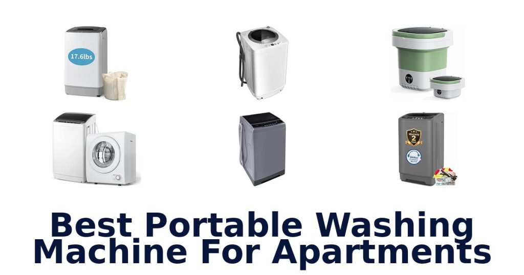 Best Portable Washing Machine For Apartments