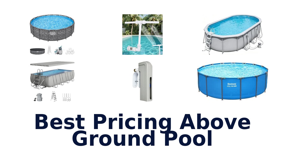 Best Pricing Above Ground Pool