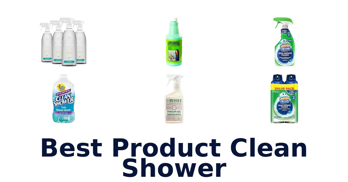 Best Product Clean Shower