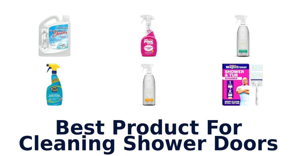 Best Product For Cleaning Shower Doors