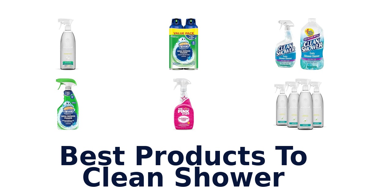 Best Products To Clean Shower