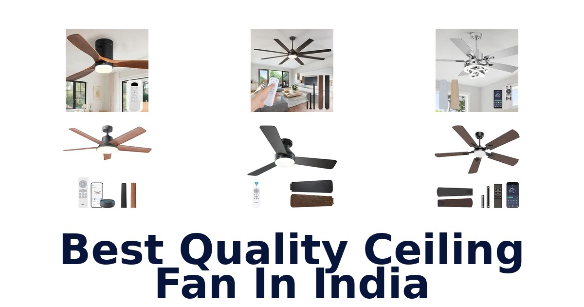 Best Quality Ceiling Fan In India