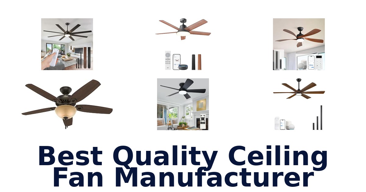 Best Quality Ceiling Fan Manufacturer