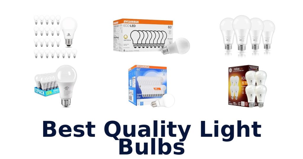Best Quality Light Bulbs