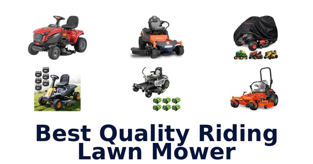 Best Quality Riding Lawn Mower