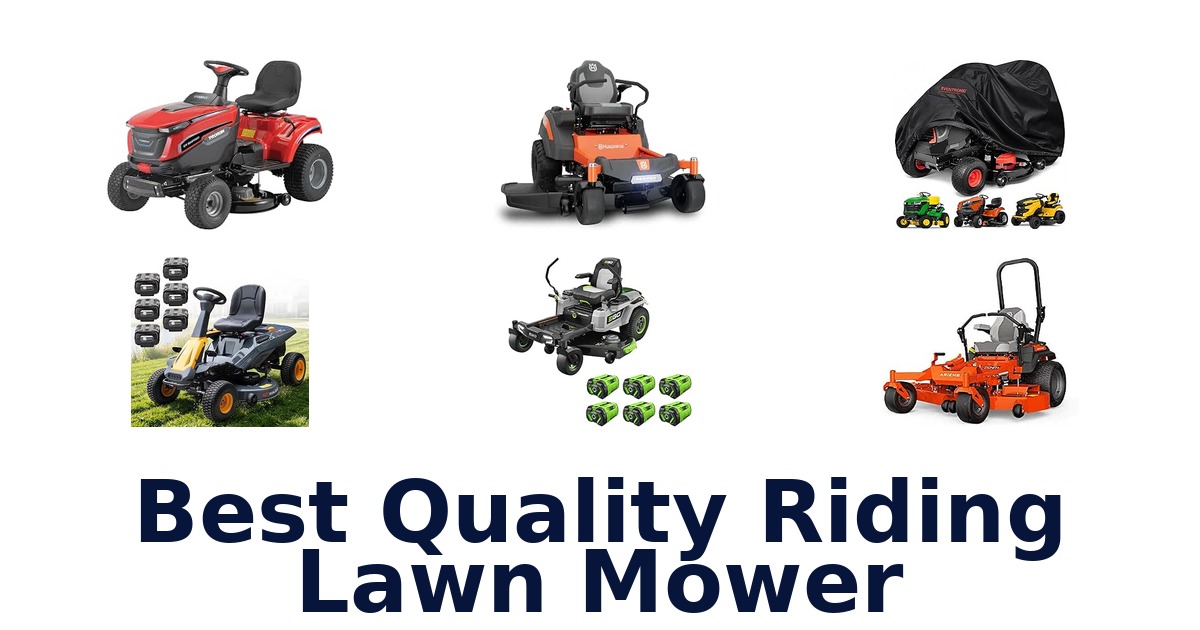 Best Quality Riding Lawn Mower