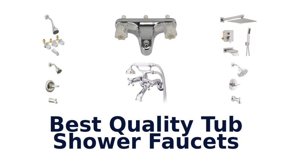 Best Quality Tub Shower Faucets