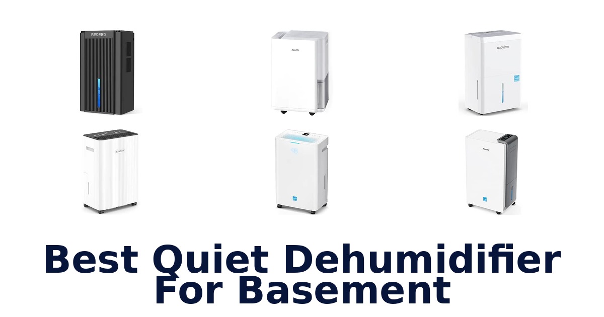 Best Quiet Dehumidifier For Basement