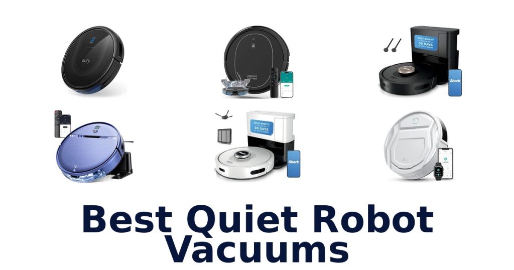 Best Quiet Robot Vacuums