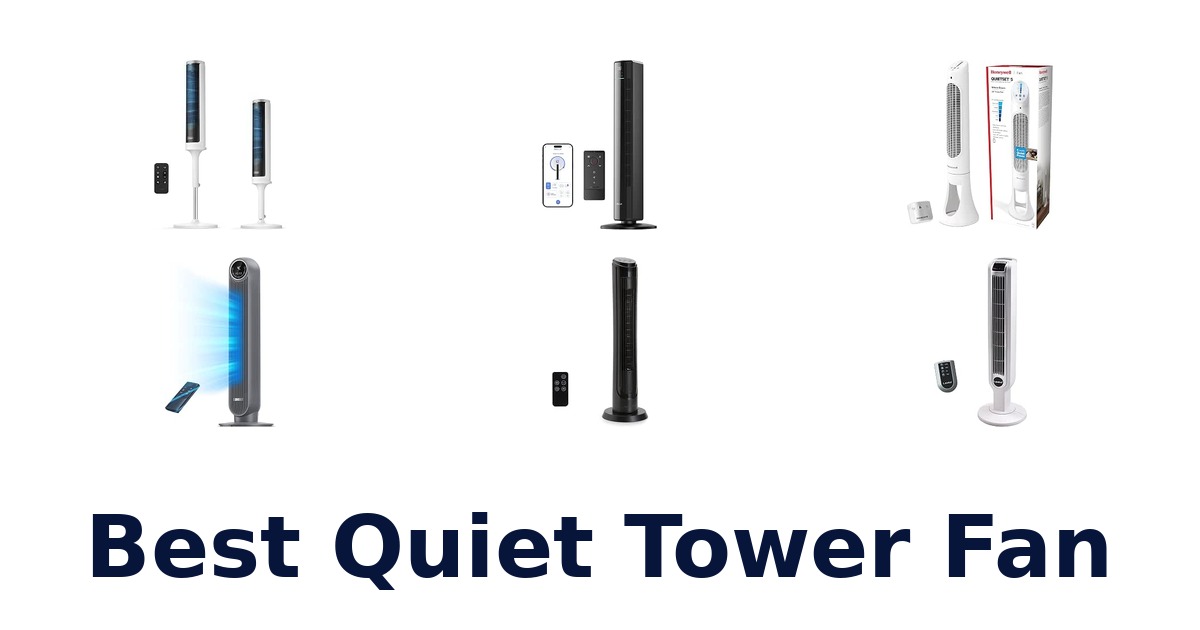 Best Quiet Tower Fan