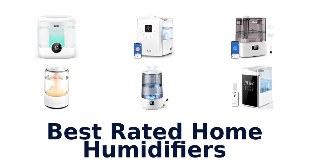 Best Rated Home Humidifiers