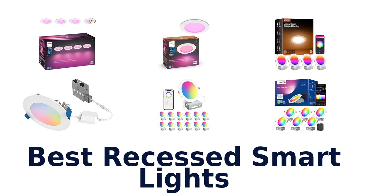 Best Recessed Smart Lights