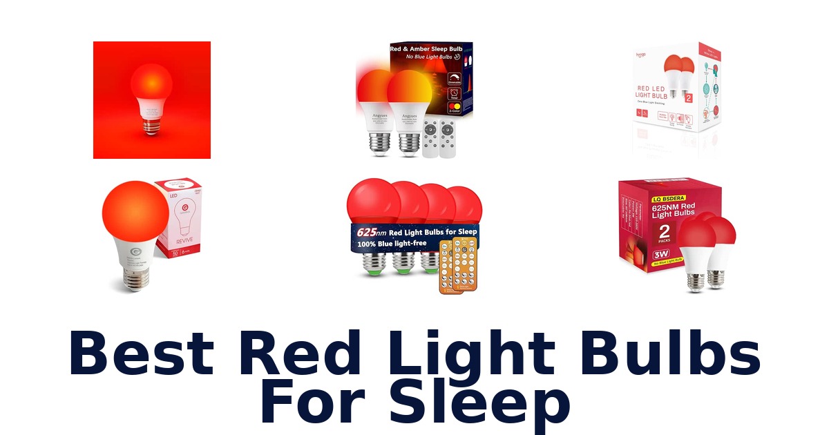 Best Red Light Bulbs For Sleep
