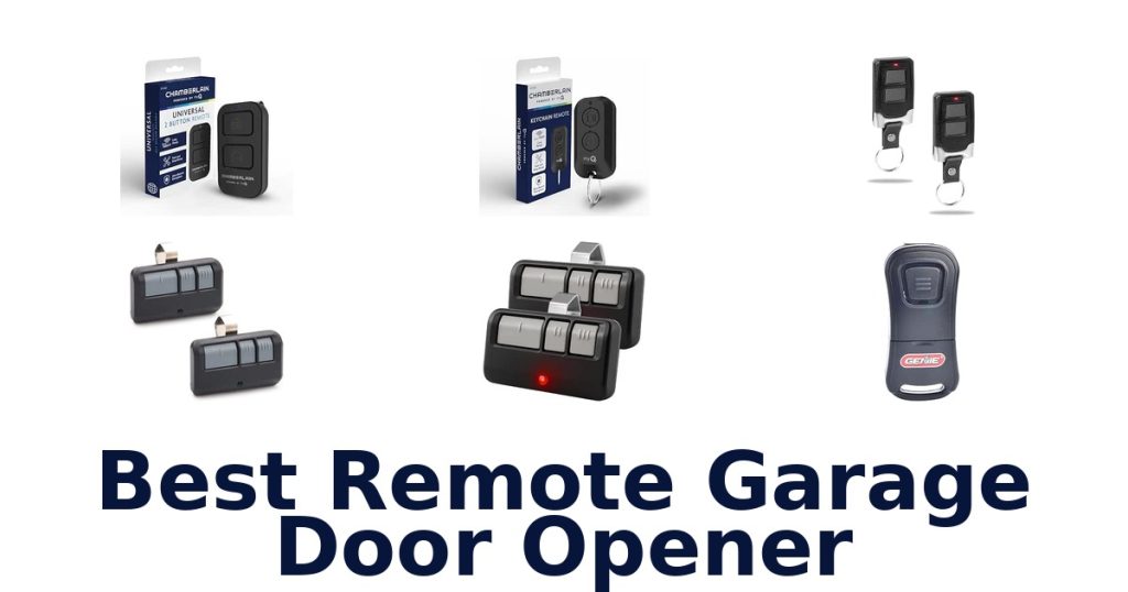 Best Remote Garage Door Opener